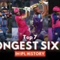 Top 7 Longest Sixes in IPL history – Record-Breaking Hits In IPL