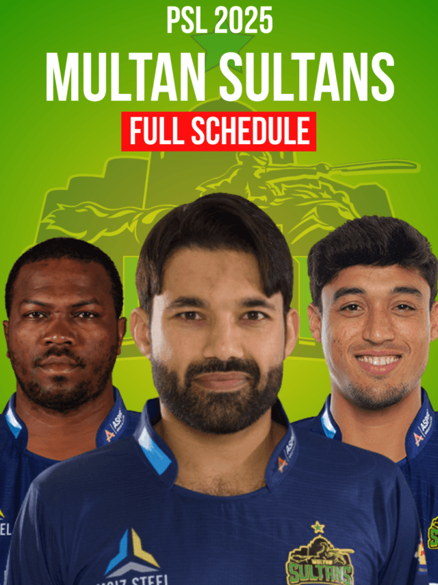 Multan Sultans PSL 2025 Full Schedule | Match Dates &Venues